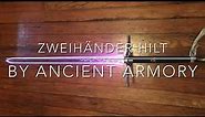 Zweihänder hilt from Ancient Armory