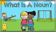 What is a Noun? (Nouns for Kindergarten/First Grade)