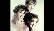 I LOVE HOW YOU LOVE ME ~ The Paris Sisters (1961)