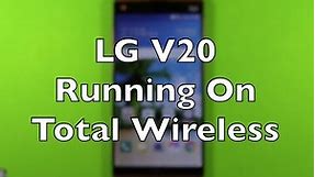 LG V20 On Total Wireless Verizon 4G LTE