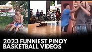 2023 WORLD'S FUNNIEST BASKETBALL VIDEOS (FILIPINO EDITION)