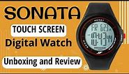 SONATA Touch Screen Digital Watch 🔥SONATA NP7992PP01 🔥 Unboxing and Review #sonata #sonatawatch