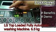 LG Top Loaded Fully Automatic Washing Machine Demo||Turbo Drum 6.5 kg||How to use LG washing machine