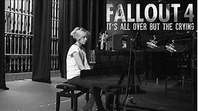 Fallout 4 Ink Spots Cover - It's All Over But The Crying