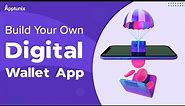 Build Digital Wallet | Digital Wallet App Development Company - Create e-wallets 📲💵💳