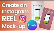 How to Create an Instagram REEL Product Mock-up in CANVA