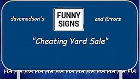 davemadson's Funny Signs and Errors: Cheating Yard Sale
