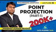Engineering Graphics | Projection | Point Projection | Part 1 (Lecture 19)