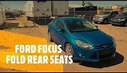 Ford Focus - How to FOLD DOWN REAR SEATS (2011 - 2018)