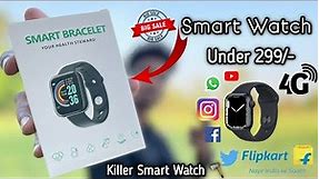 D20 Smart Watch Under 299/- Only From Flipkart Full Unboxing and Review 🔥
