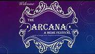 The Arcana - A Meme Festival: Roommates Special (Before Our Time)