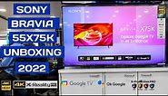 Sony Bravia 55X75K Unboxing || Google TV || 2022 Model