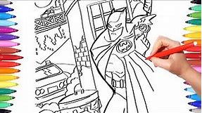 Batman in Gotham City Coloring Pages, Batman Coloring, the Dark Knight Coloring Book for Kids