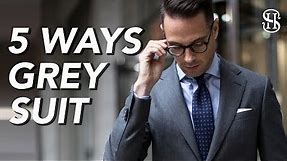 5 Ways To Wear A Grey Suit | Men's Outfit Ideas