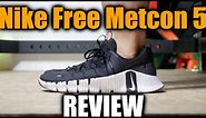 Nike Free Metcon 5 Review