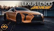 The Lexus LC500 Coupe Review | The Best That Japan Has To Offer