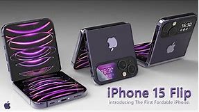 iPhone 15 Flip - The Amazing Foldable Phone!