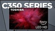 Toshiba C350 Series LED 4K UHD Smart TV - Worth It? (2024) | The Best Budget 4K Smart TV