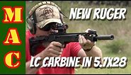 New Ruger 5.7x28 LC Carbine - Is it all that and a bag of chips?