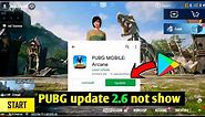 how to pubg 2.7 update not showing in play store | pubg mobile update problem solve play store