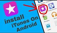 Install iTunes on android without root