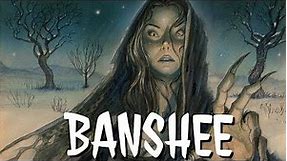 MF #18: The Banshee [Irish Mythology]