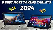 5 Best Note Taking Tablets 2024 | Top Note-Taking Tablets | Best Tech Reviews