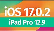Can iPad Pro 12.9 1st gen update to latest iOS 17?
