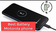 Top 5 Best Battery Life Motorola Smartphone in 2020