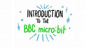 Introduction to the BBC micro:bit