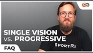 Single Vision Lens VS. Progressives | SportRx