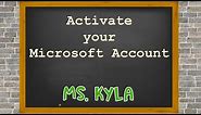 How to activate your Microsoft Account