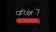 AFTER 7 - "LET ME KNOW" Written & Produced by Kenneth "Babyface" Edmonds & Daryl Simmons