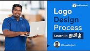 Understand the Logo Design Process in Tamil | Logo Designing Process | How to charge a Logo தமிழ்