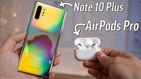 Are AirPods Pro worth it for Android users?