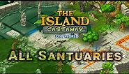 Island Castaway All Sanctuaries ( UPDATED! ) | Island castaway® lost world™ | GameUnix