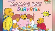 The Berenstain Bears and the Mama's Day Surprise By Stan and Jan Berenstain, Book Read Aloud