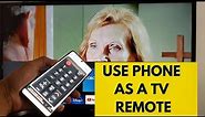How to use a Smartphone as a remote control for a NON-SMART TV #tvremote