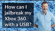 How can I jailbreak my Xbox 360 with a USB?
