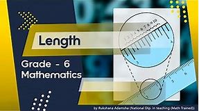 Length - Grade 6 - Mathematics - National Curriculum | English Medium