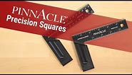 Pinnacle Precision Squares