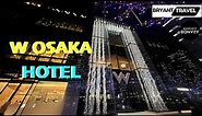 W Osaka - Hotel Review | Bryant Travel