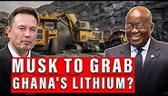 Elon Musk Set Eye On Biggest Lithium Mines In Ghana