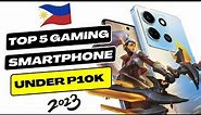 TOP 5 Best Gaming Smartphones Under 10K (PHP 10,000) In the Philippines 2023