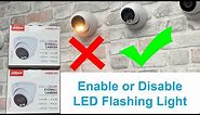 How to Enable or Disable the LED Flashing Light on a Dahua Camera
