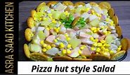 New! Pizza Hut Style Salad With Ranch Sauces || Recipe By Asra Saad Kitchen