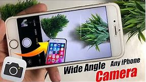 How To Get wide Angle Camera on iPhone 6,6+,6s,7,8,X 🔥| How to get wide angle camera on iPhone 7