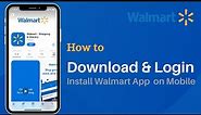 How to Download Walmart App