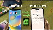 How To Transfer E-SIM From Old iPhone To New iPhone 14 Pro/Max/Plus