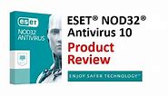 ESET NOD32 Antivirus Review - PC Security